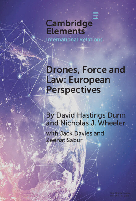 Drones, Force and Law; European Perspectives (Hardback) 9781009451529
