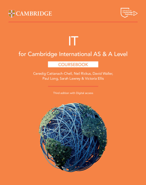 Cambridge International AS & A Level IT Coursebook with Digital Access (2 Years) (Multiple-component retail product) 9781009452984