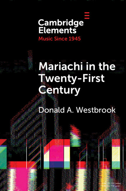 Mariachi in the Twenty-First Century (Paperback / softback) 9781009461368