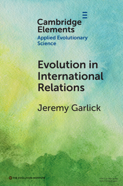 Evolution in International Relations (Paperback / softback) 9781009464147