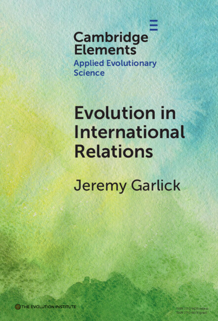 Evolution in International Relations (Hardback) 9781009464161