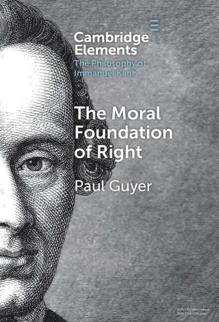 The Moral Foundation of Right (Hardback) 9781009464468