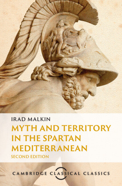 Myth and Territory in the Spartan Mediterranean (Hardback) 9781009466080
