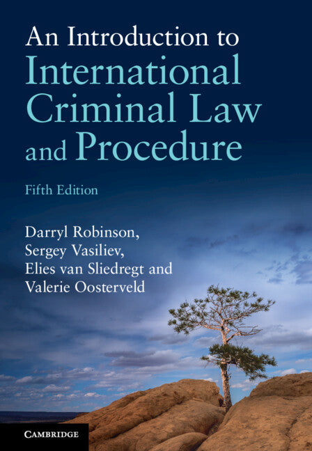 An Introduction to International Criminal Law and Procedure (Hardback) 9781009466615