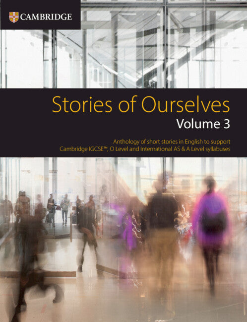Stories of Ourselves Volume 3 with Digital Version (2 Years) (Multiple-component retail product) 9781009467681