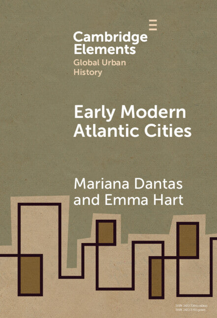 Early Modern Atlantic Cities (Hardback) 9781009468060