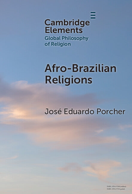 Afro-Brazilian Religions (Hardback) 9781009469036