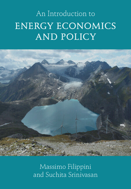 An Introduction to Energy Economics and Policy (Paperback / softback) 9781009471824