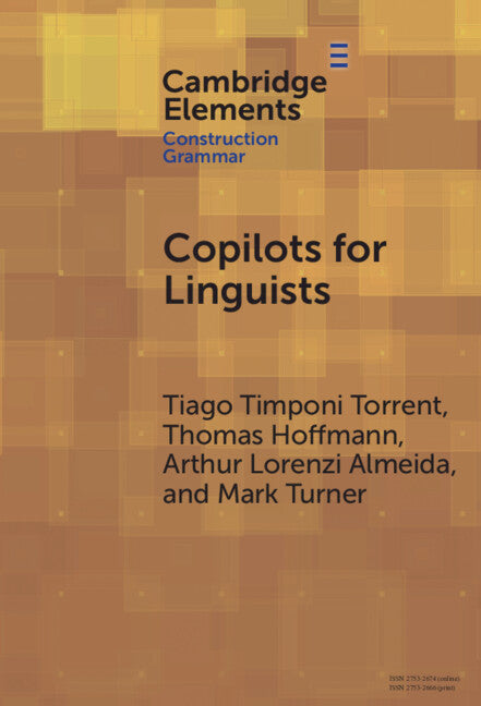 Copilots for Linguists; AI, Constructions, and Frames (Hardback) 9781009475907
