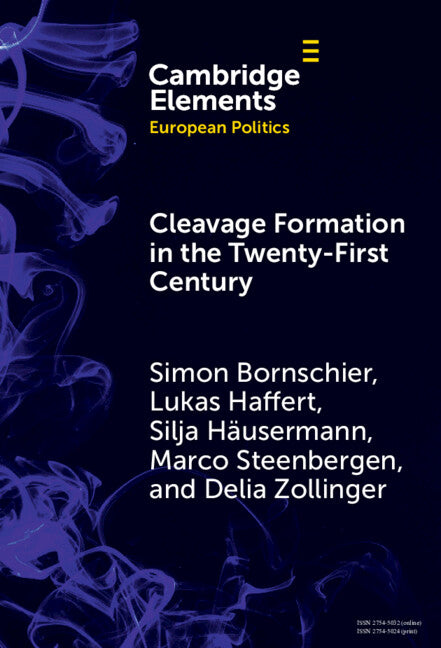 Cleavage Formation in the 21st Century; How Social Identities Shape Voting Behavior in Contexts of Electoral Realignment (Hardback) 9781009475921