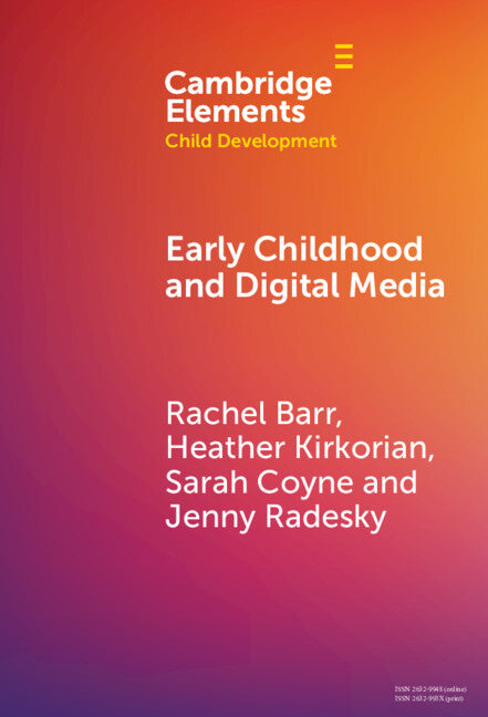 Early Childhood and Digital Media (Hardback) 9781009479301