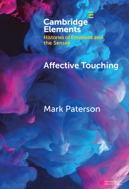 Affective Touching; Neurobiology and Technological Applications (Hardback) 9781009484367