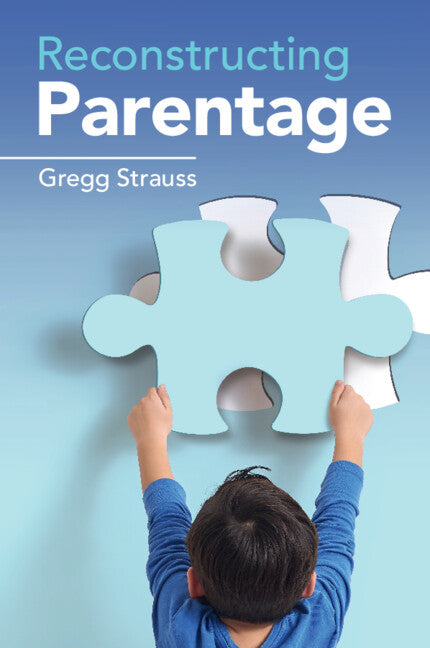 Reconstructing Parentage (Paperback / softback) 9781009485463