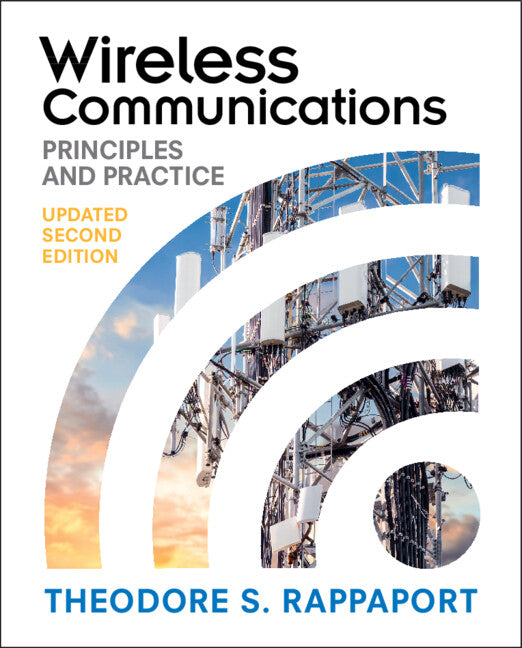 Wireless Communications; Principles and Practice (Hardback) 9781009489836