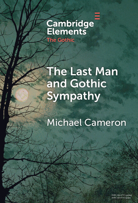 The Last Man and Gothic Sympathy (Hardback) 9781009494526