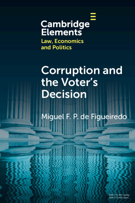 Corruption and the Voter's Decision; Experimental Evidence from Brazil (Paperback / softback) 9781009499767