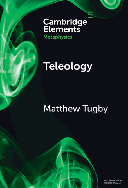 Teleology (Hardback) 9781009500326