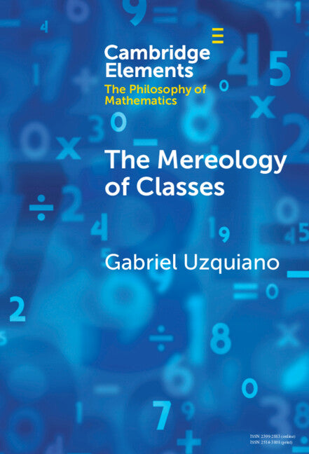The Mereology of Classes (Hardback) 9781009500975