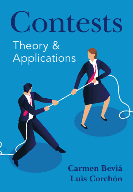 Contests; Theory and Applications (Hardback) 9781009504423
