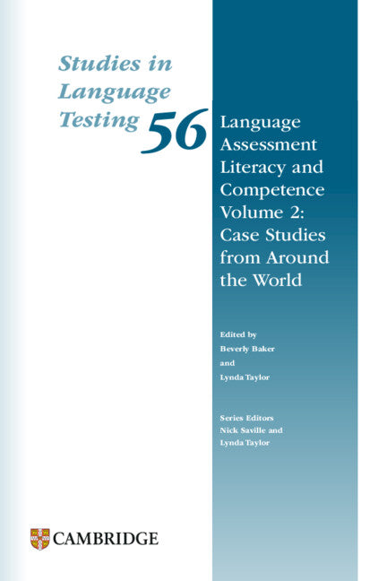 Language Assessment Literacy and Competence Volume 2: Case Studies from Around the World Paperback (Paperback / softback) 9781009504768