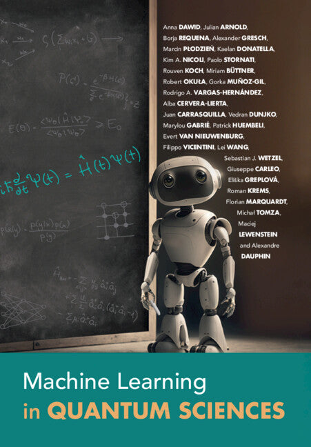 Machine Learning in Quantum Sciences (Hardback) 9781009504935