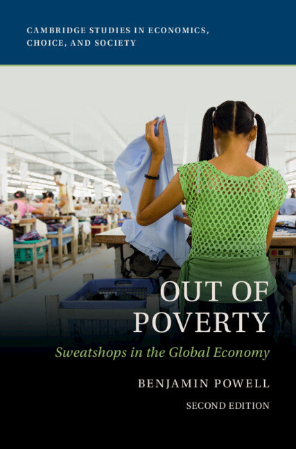 Out of Poverty; Sweatshops in the Global Economy (Hardback) 9781009505352