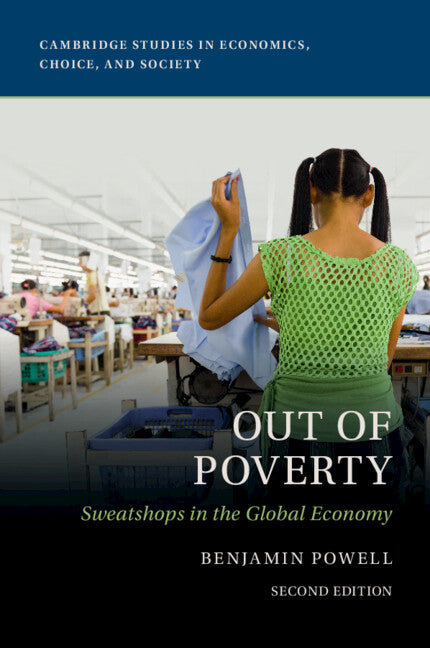 Out of Poverty; Sweatshops in the Global Economy (Paperback / softback) 9781009505369