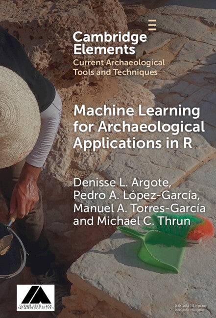 Machine Learning for Archaeological Applications in R (Hardback) 9781009506595