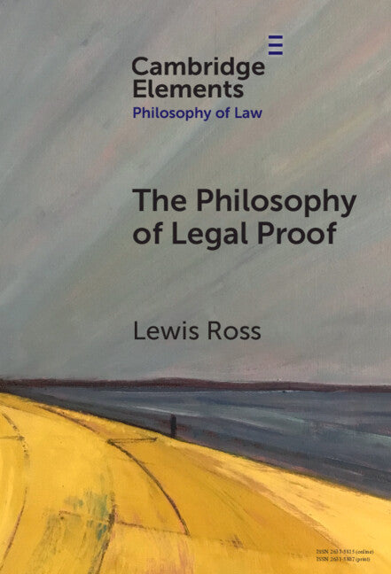 The Philosophy of Legal Proof (Hardback) 9781009507394