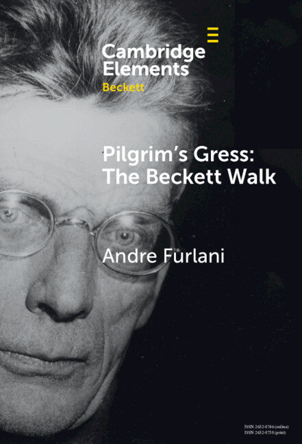 Pilgrim's Gress: The Beckett Walk (Hardback) 9781009507462