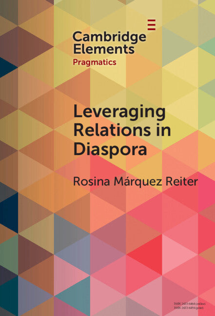 Leveraging Relations in Diaspora; Occupational Recommendations among Latin Americans in London (Hardback) 9781009507486
