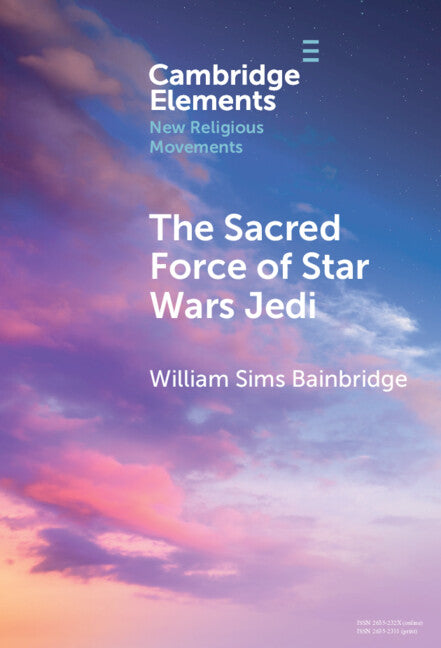 The Sacred Force of Star Wars Jedi (Hardback) 9781009512213