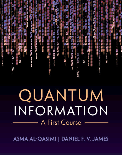 Quantum Information; A First Course (Hardback) 9781009514729