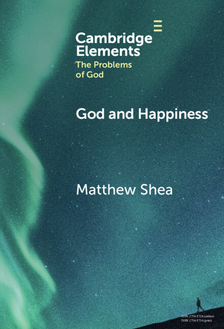God and Happiness (Hardback) 9781009517164