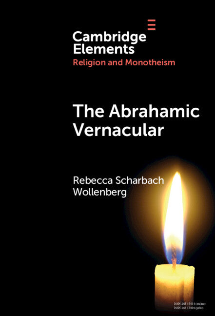 The Abrahamic Vernacular (Hardback) 9781009517171