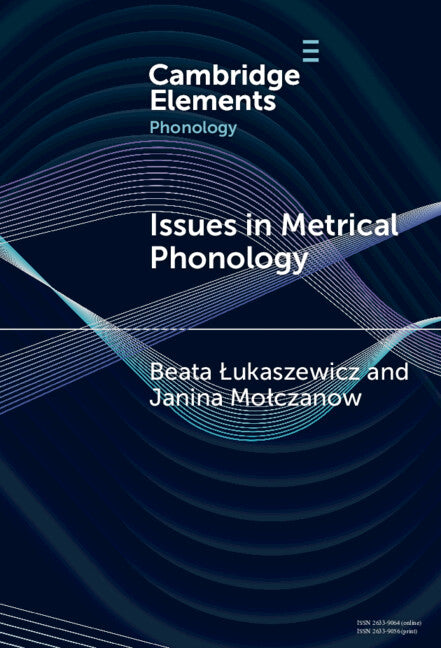Issues in Metrical Phonology; Insights from Ukrainian (Hardback) 9781009517454