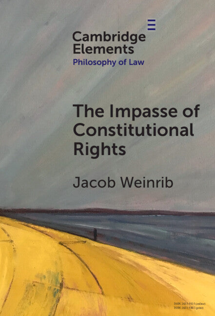 The Impasse of Constitutional Rights (Hardback) 9781009517768