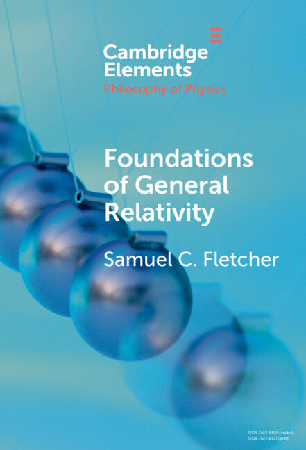 Foundations of General Relativity (Hardback) 9781009517782