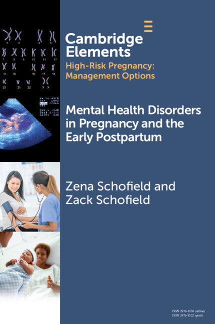 Mental Health Disorders in Pregnancy and the Early Postpartum (Paperback / softback) 9781009518109