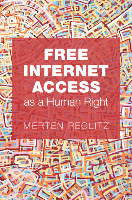 Free Internet Access as a Human Right (Paperback / softback) 9781009520515