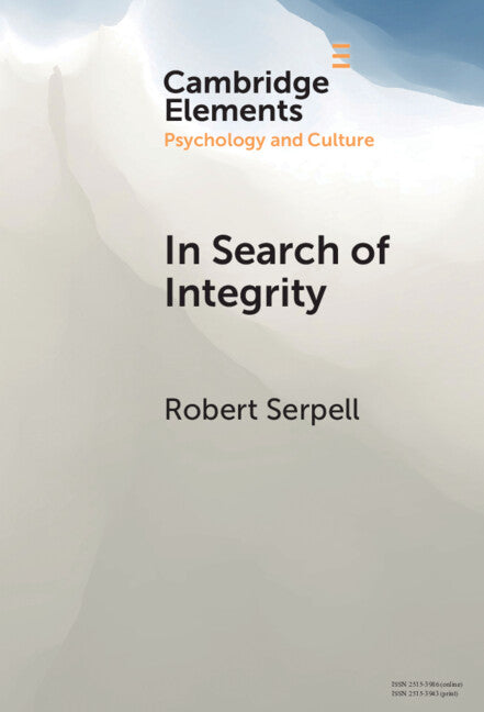 In Search of Integrity; A Life-Journey across Diverse Contexts (Hardback) 9781009523844