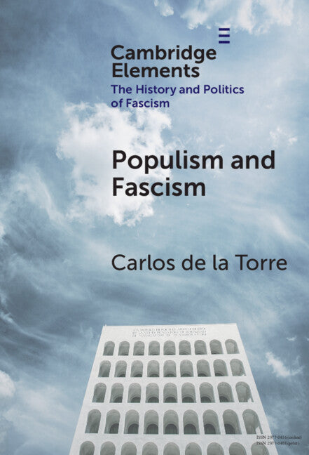 Populism and Fascism (Hardback) 9781009528993