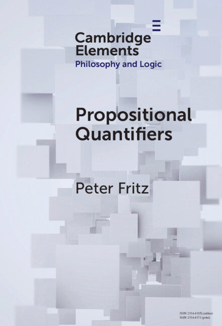 Propositional Quantifiers (Hardback) 9781009532747