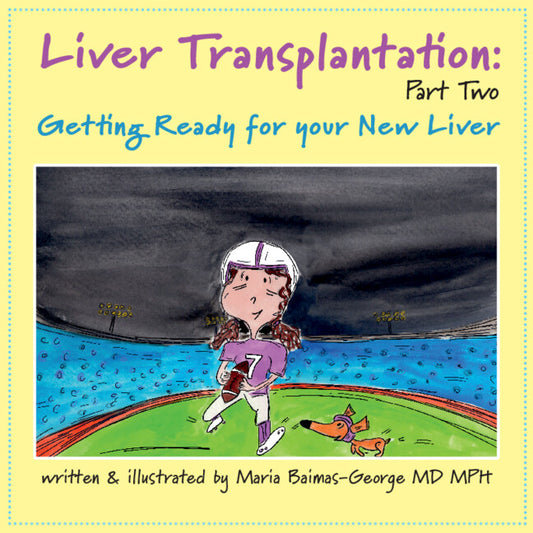 Liver Transplantation: Volume 2; Getting Ready for Your New Liver (Paperback / softback) 9781009546430