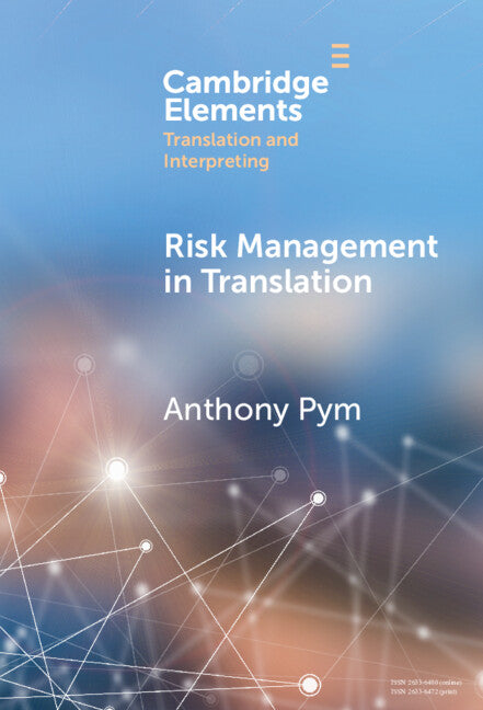 Risk Management in Translation (Hardback) 9781009546843
