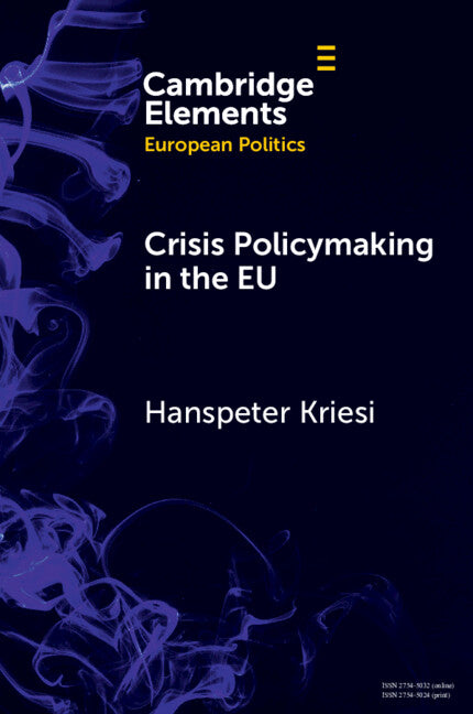Crisis Policymaking in the EU; The COVID-19 Crisis and the Refugee Crisis 2015-16 Compared (Paperback / softback) 9781009549493