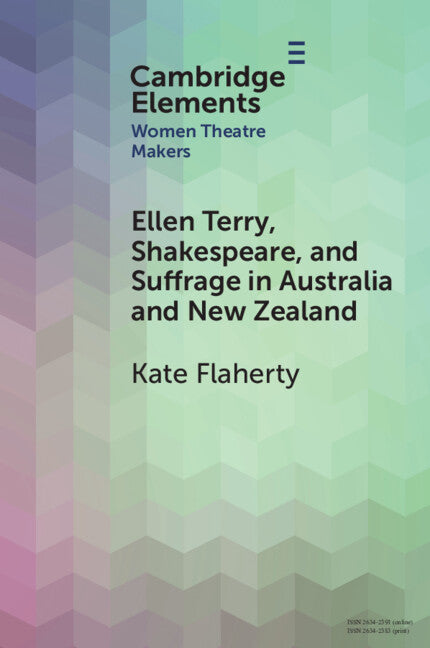 Ellen Terry, Shakespeare, and Suffrage in Australia and New Zealand (Paperback / softback) 9781009559331