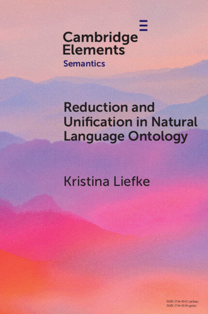 Reduction and Unification in Natural Language Ontology (Paperback / softback) 9781009559652