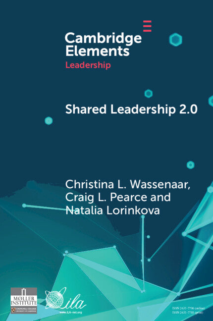 Shared Leadership 2.0; Taking Stock and Looking Forward (Paperback / softback) 9781009560481