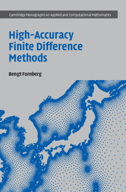 High-Accuracy Finite Difference Methods (Hardback) 9781009566537